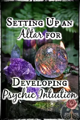 Configurar un altar para desarrollar la intuición psíquica