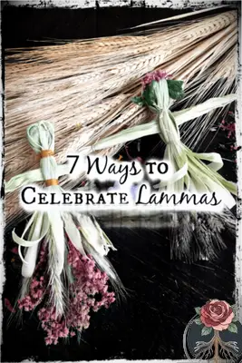 7 Ways to Celebrate Lughnasadh, Lammas Tartarusfarms