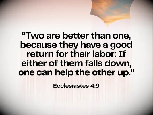 Bible verse about love & marriage - Ecclesiastes 4:9