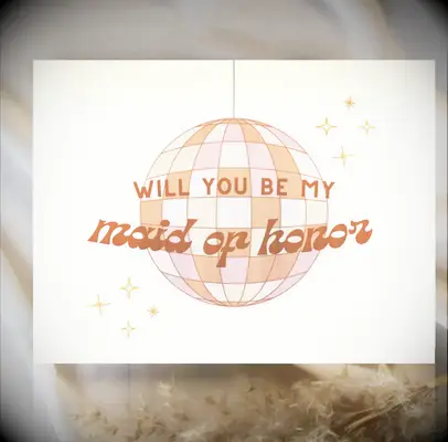 Disco Ball Will You Be my Maid of Honor Retro Bridesmaid Proposal Card