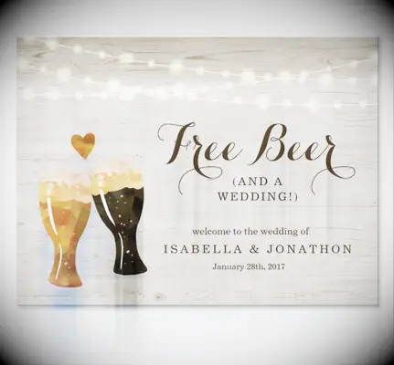 Free Beer and a Wedding Welcome Sign