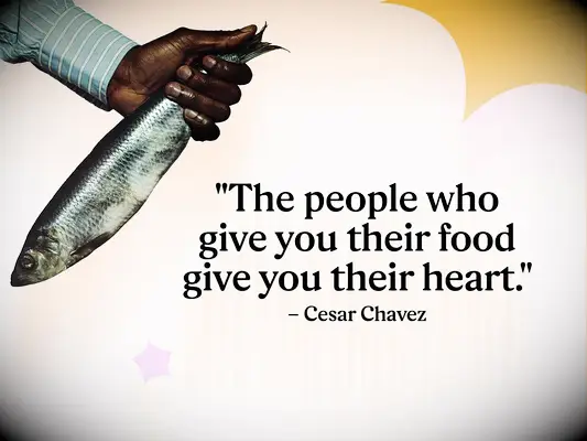 Food quote by Cesar Chavez