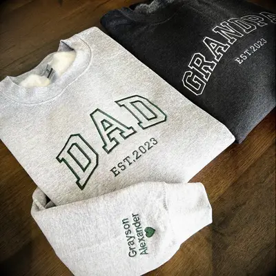 Custom dad sweatshirt