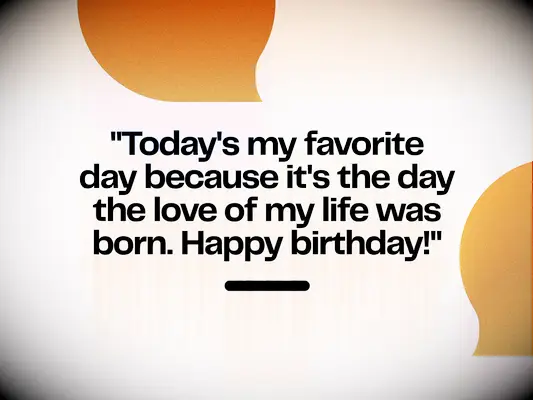 Sweet happy birthday wishes for husband