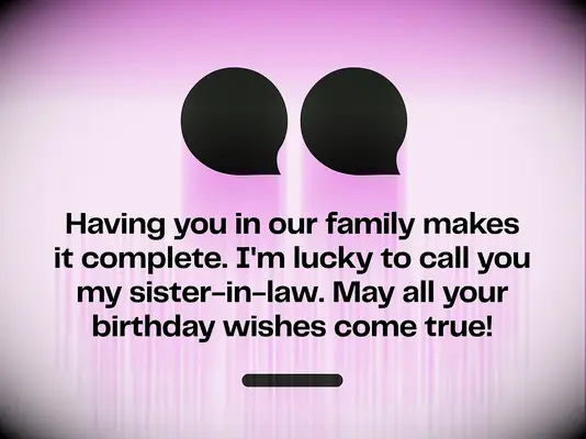 Touching birthday wishes for sister-in-law