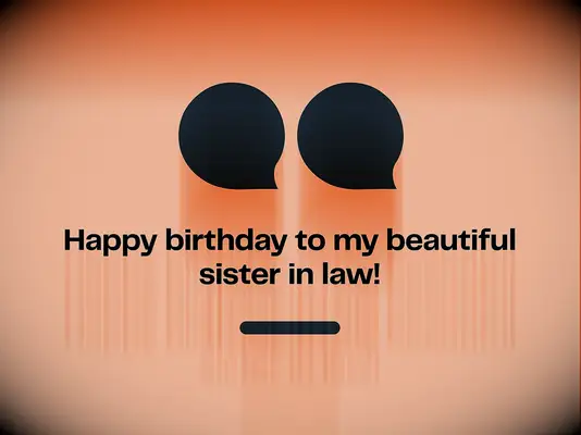 Short birthday wishes for sister-in-law