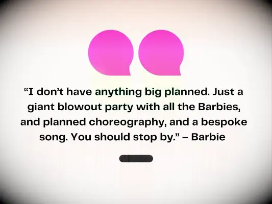 Barbie Quote Image from Barbie Movie