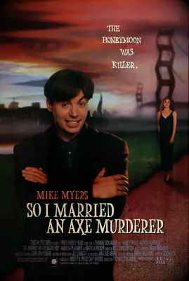 So I Married An Axe Murderer movie poster