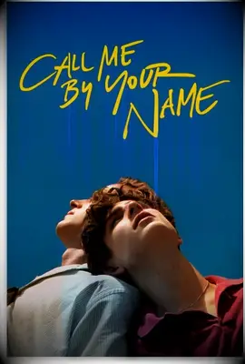 Call Me by Your Name movie poster