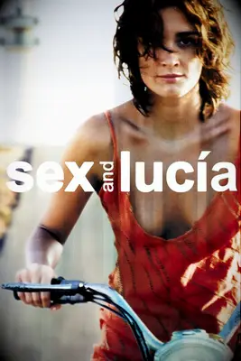 Sex and Lucia movie poster