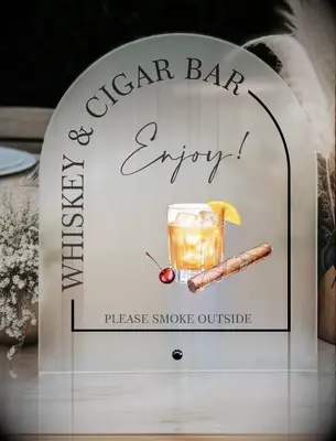 Clear acrylic whiskey + cigar bar bachelor party sign 