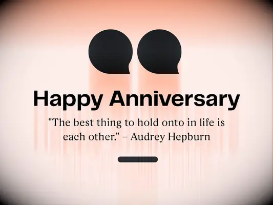 Happy Anniversary image with famous anniversary quote
