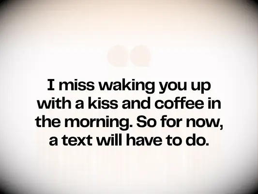 Good Morning Texts for a Long Distance Relationship