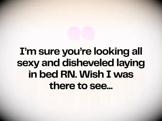 Flirty Good Morning Texts for Him