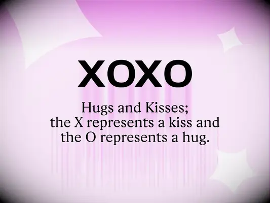 Hvad betyder Xoxo, og hvor kommer du fra?