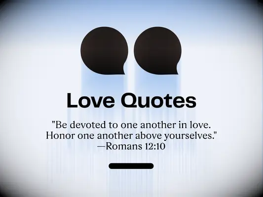 Love Quotes - Bible Love Quote Romans 12:10
