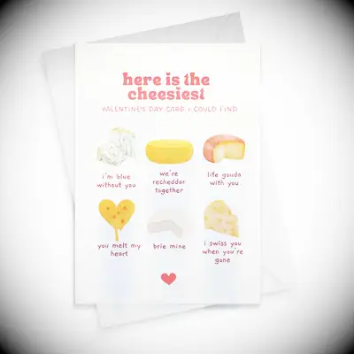 Cheese themed valentines day card